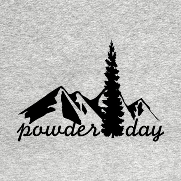 Powder Day - Small by PowderDayMountainApparel